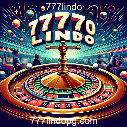 Descubra a Emoção da Roleta no 777lindo